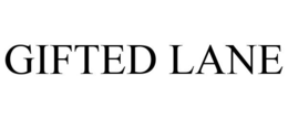GIFTED LANE