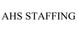 AHS STAFFING