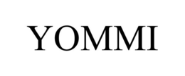 YOMMI