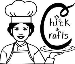 CHICK & CRAFTS LLC