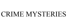 CRIME MYSTERIES