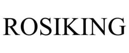 ROSIKING