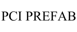 PCI PREFAB