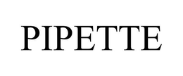 PIPETTE