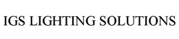IGS LIGHTING SOLUTIONS