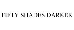 FIFTY SHADES DARKER