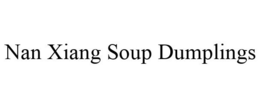 NAN XIANG SOUP DUMPLINGS