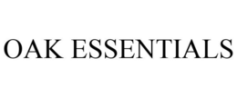 OAK ESSENTIALS