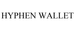 HYPHEN WALLET