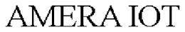 AMERA IOT