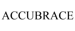 ACCUBRACE