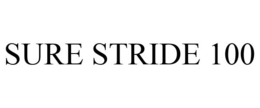 SURE STRIDE 100