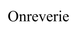 ONREVERIE