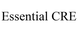 ESSENTIAL CRE