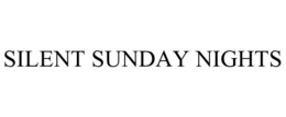 SILENT SUNDAY NIGHTS