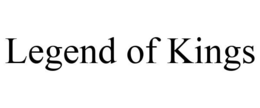 LEGEND OF KINGS