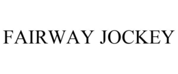 FAIRWAY JOCKEY