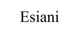 ESIANI