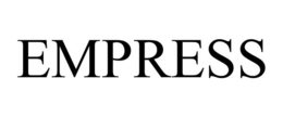 EMPRESS