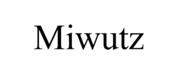 MIWUTZ