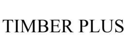 TIMBER PLUS
