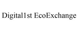 DIGITAL1ST ECOEXCHANGE
