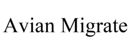 AVIAN MIGRATE