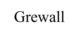GREWALL