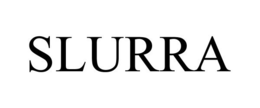 SLURRA