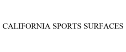 CALIFORNIA SPORTS SURFACES