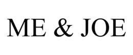ME & JOE