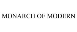 MONARCH OF MODERN