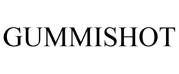 GUMMISHOT