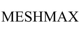 MESHMAX