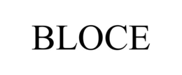 BLOCE