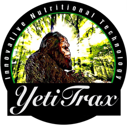 YETI TRAX INNOVATIVE NUTRITIONAL TECHNOLOGY