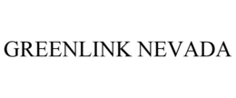 GREENLINK NEVADA
