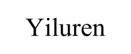 YILUREN