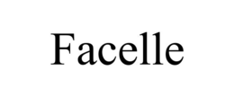 FACELLE