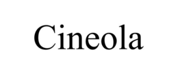CINEOLA