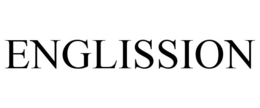 ENGLISSION