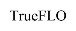 TRUEFLO