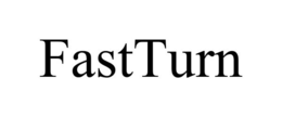 FASTTURN