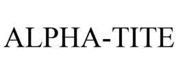 ALPHA-TITE