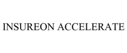 INSUREON ACCELERATE