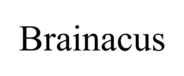 BRAINACUS