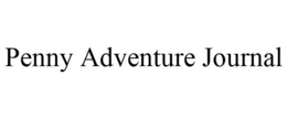 PENNY ADVENTURE JOURNAL