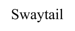 SWAYTAIL