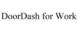DOORDASH FOR WORK