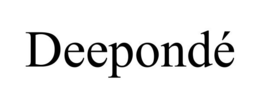 DEEPONDÉ
